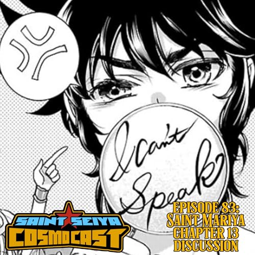 EPISODE 83: Saint Mariya Chapter 13 discussion