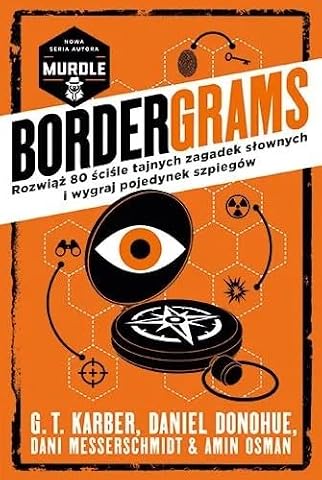 Bordergrams. Rozwiąż 80 ściśle tajnych zagadek słownych i wygraj pojedynek szpiegów
