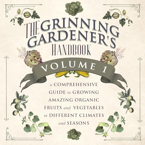 The Grinning Gardener's Handbook Volume 1 by Kent Jameson episode artwork