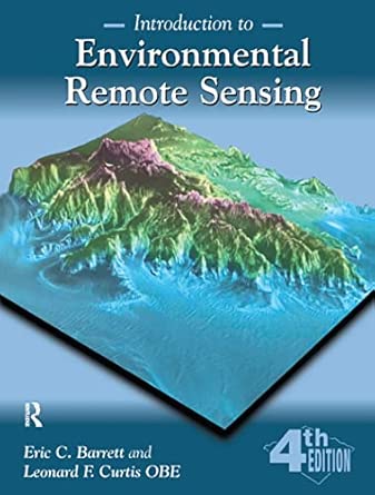 Introduction to Environmental Remote Sensing Introduction to Environmental Remote Sensing book cover