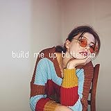 Build Me Up Buttercup