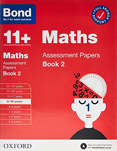 Bond 11+ Maths Assessment Papers 9-10 Years Book 2
