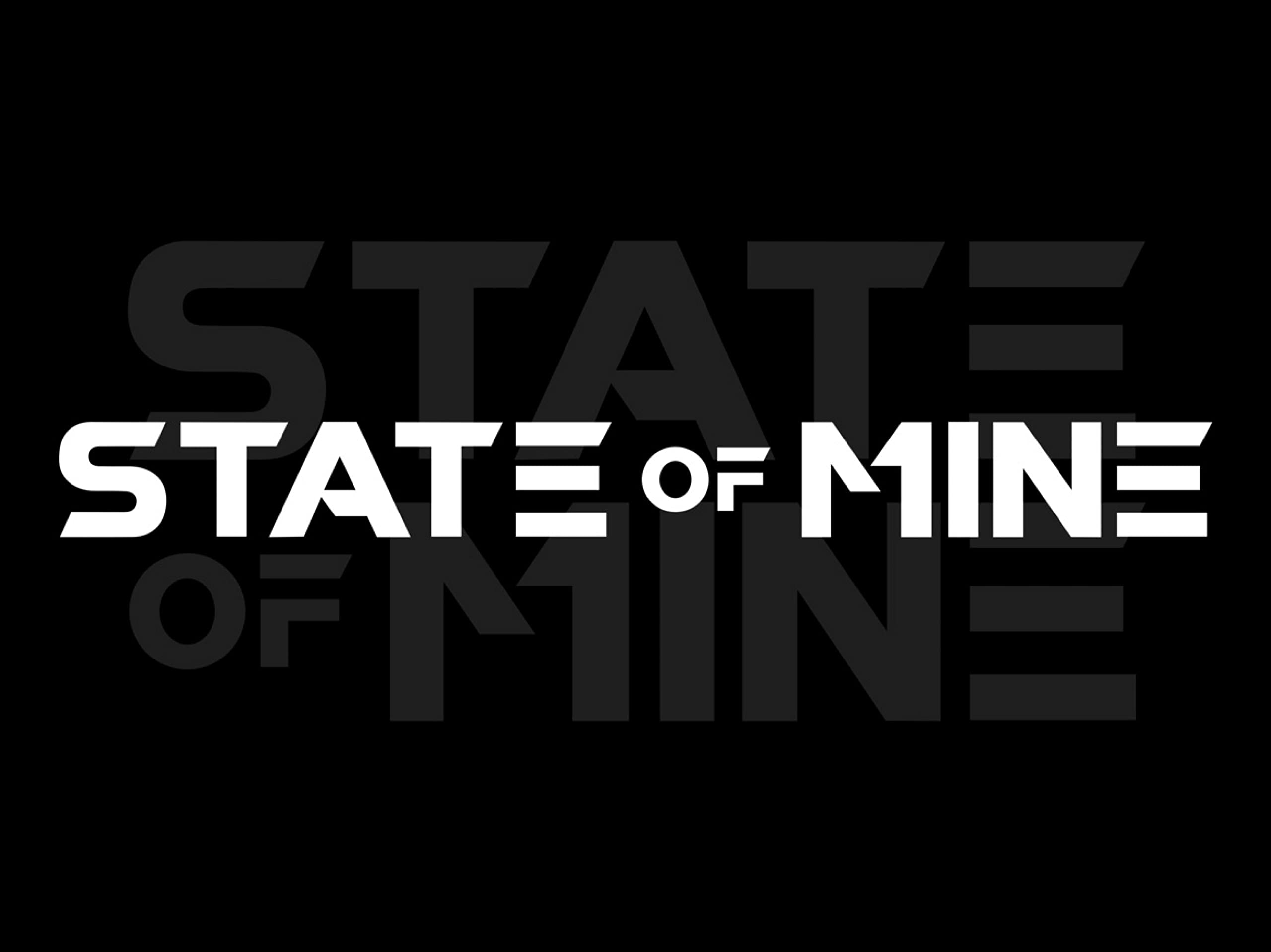 State of Mine