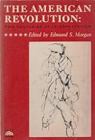 THE AMERICAN REVOLUTION. Two Centuries of Interpretation B0020QOQN4 Book Cover