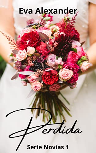 Perdida (Novias nº 1)