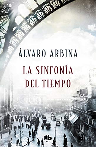 La sinfonía del tiempo / The Symphony of Time (Spanish Edition)