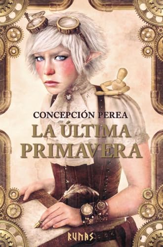 La última primavera Runas