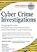 Produktbild Cyber Crime Investigations: Bridging the Gaps Between Security Professionals, Law Enforcement, and Prosecutors