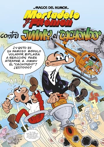 Mortadelo y Filemón. Contra Jimmy «El Cachondo» (Magos del Humor 166) (Bruguera Clásica)