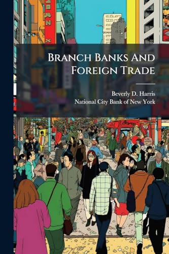 Branch Banks And Foreign Trade