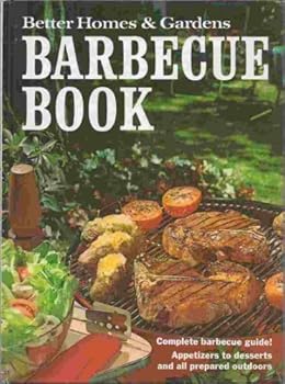 Hardcover Better Homes and Gardens Barbecue Book