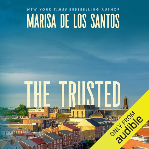 The Trusted Audiolibro Por Marisa de los Santos arte de portada
