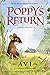 Poppy's Return (Poppy, 6)