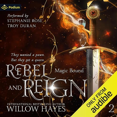 Rebel and Reign by Willow Hayes episode artwork