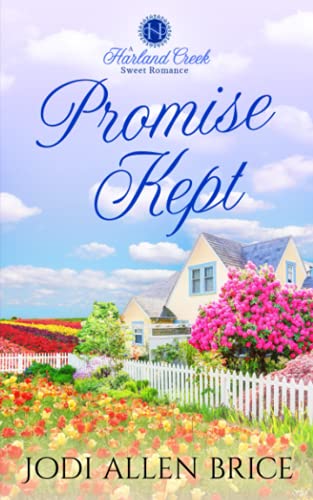Promise Kept (Harland Creek Series) 1953854338 Book Cover