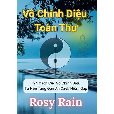 V&ocirc; Ch&iacute;nh Diệu To&agrave;n Thư