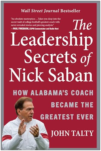 Leadership Secrets of Nick Saban