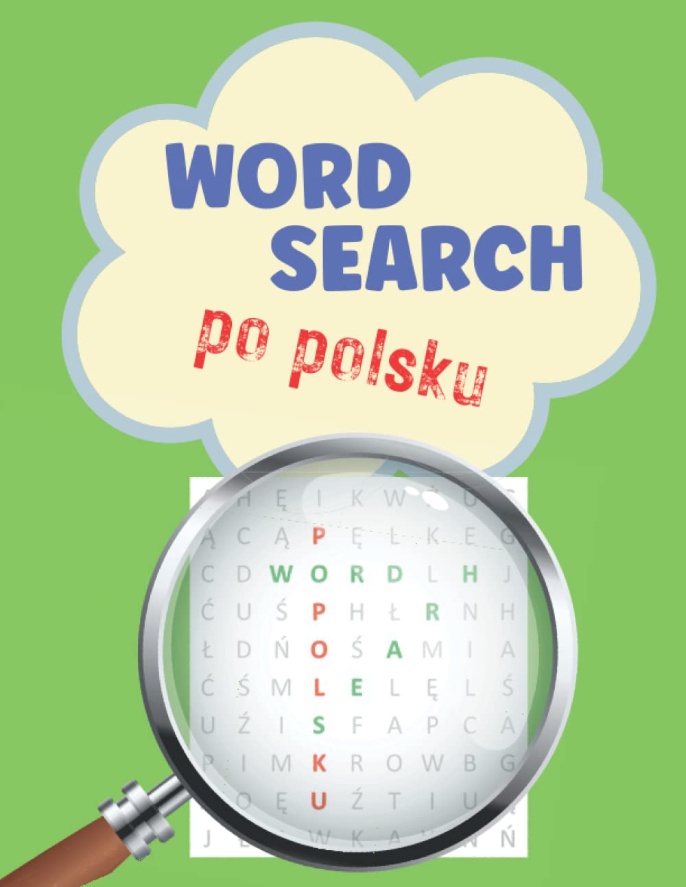 Word search po polsku: Large print themed puzzles in Polish for native speakers and language learners