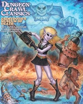 Paperback Goodman Games Dungeon Crawl Classics #87.5: Grimtooth's Museum of Death (Dcc Rpg Adv.) Book
