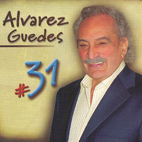 Amazon.com: Alvarez Guedes, Vol.31 [Explicit] : Alvarez Guedes: Digital ...