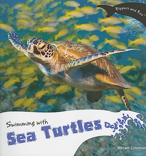 Swimming With Sea Turtles (Flippers and Fins)