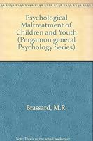 Psychological Maltreatment of Children and Youth (Pergamon General Psychology Series) 0205142915 Book Cover