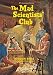 The Mad Scientists' Club (Mad Scientist Club Book 1)