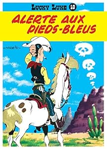 Book's Cover of Lucky Luke, tome 10 : Alerte aux Pieds-bleus