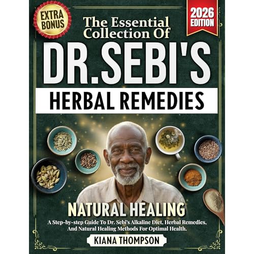 The Essential Collection Of Dr. Sebi&rsquo;s Herbal Remedies Audiolibro Por Kiana Thompson arte de portada