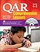 QAR Comprehension Lessons: Grades 4–5: 16 Lessons With Text Passages That Use Question Answer Relationships to Make Reading Strategies Concrete for All Students