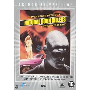 Natural Born Killers – Director’s Cut