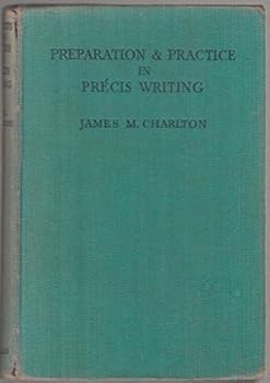 Preparation and Practice in Precis Writing