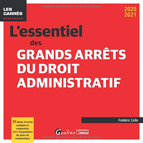 Amazon.fr L'essentiel des grands arrêts du droit administratif 90 fiches d'arrêts analysés et