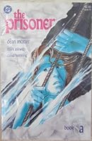 The Prisoner-Book A: A(r)rival B000MHGSAM Book Cover