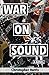 War On Sound