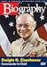 Biography - Dwight D. Eisenhower