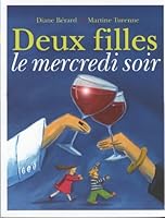 DEUX FILLES LE MERCREDI SOIR 2894721889 Book Cover