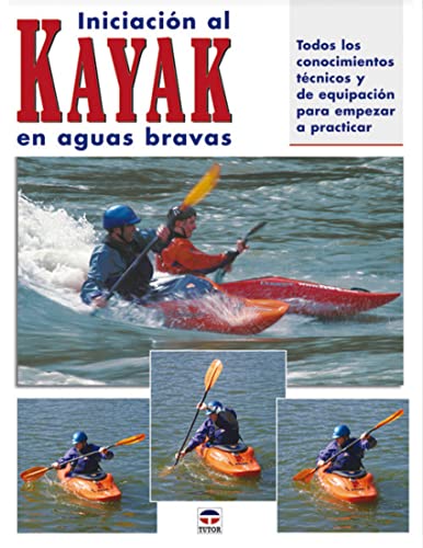 Preisvergleich Produktbild Iniciación al kayak en aguas bravas