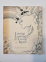 LOVING, LEAVING AND LIVING AGAIN 0961003839 Book Cover