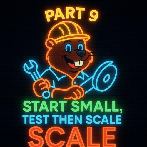 『Part 9 Start Small, Test, Then Scale!』のカバーアート