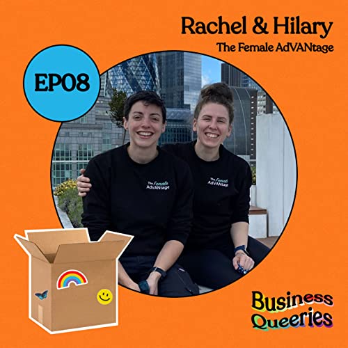 Business Queeries S1 Ep8: The Female AdVANtage