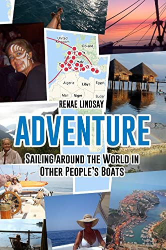 Adventure: Sailing Around the World in Other People's Boats