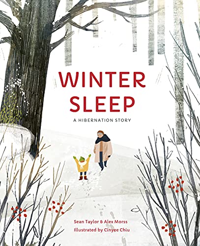 Winter Sleep: A Hibernation Story (Seasons in the wild)
