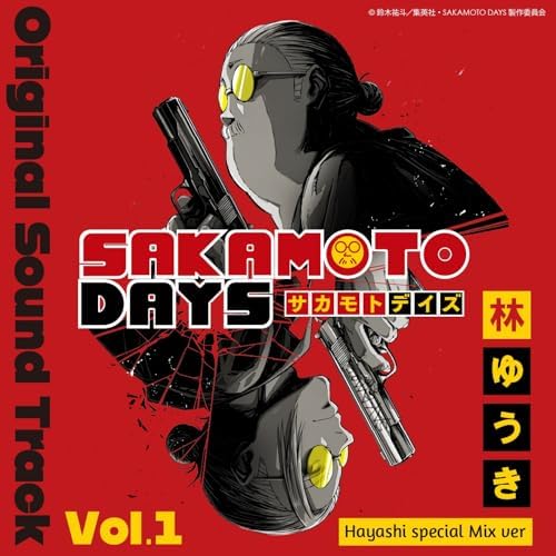 Amazon Music - 林ゆうきのSAKAMOTO DAYS オリジナルサウンド