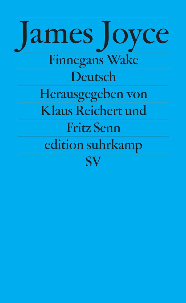 Finnegans Wake: Gesammelte Annäherungen (edition suhrkamp)