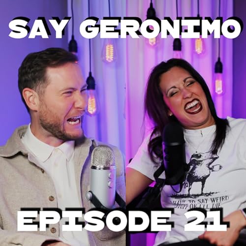 Say Geronimo