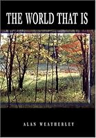 The World That Is 1894372190 Book Cover