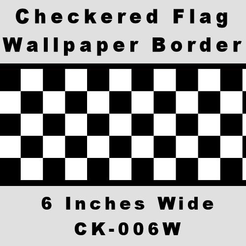 Checkered Flag Cars Wallpaper Border-6 Inch (Black Edge) #TOP1