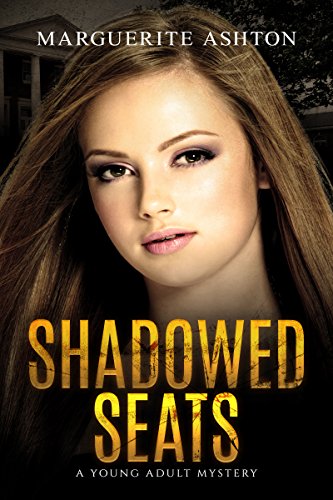 Shadowed Seats (Oliana Mercer Series Book 1)