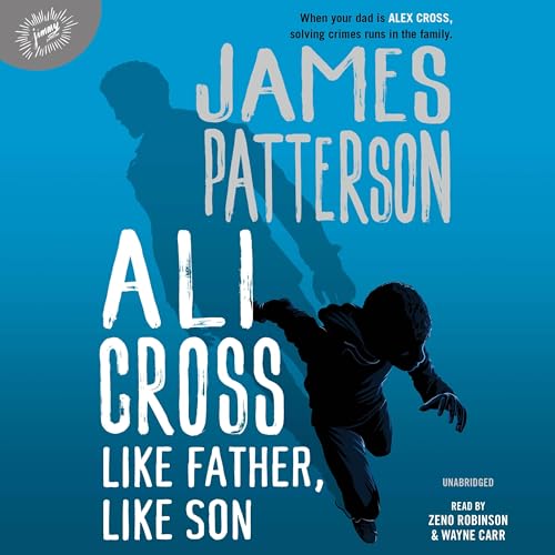 Like Father, Like Son (Ali Cross)
